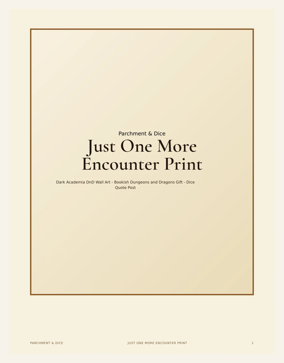 Just One More Encounter Print - Dark Academia DnD Wall Art - Bookish Dungeons and Dragons Gift - Dice Quote Poster - Instant Download — Preview page 2