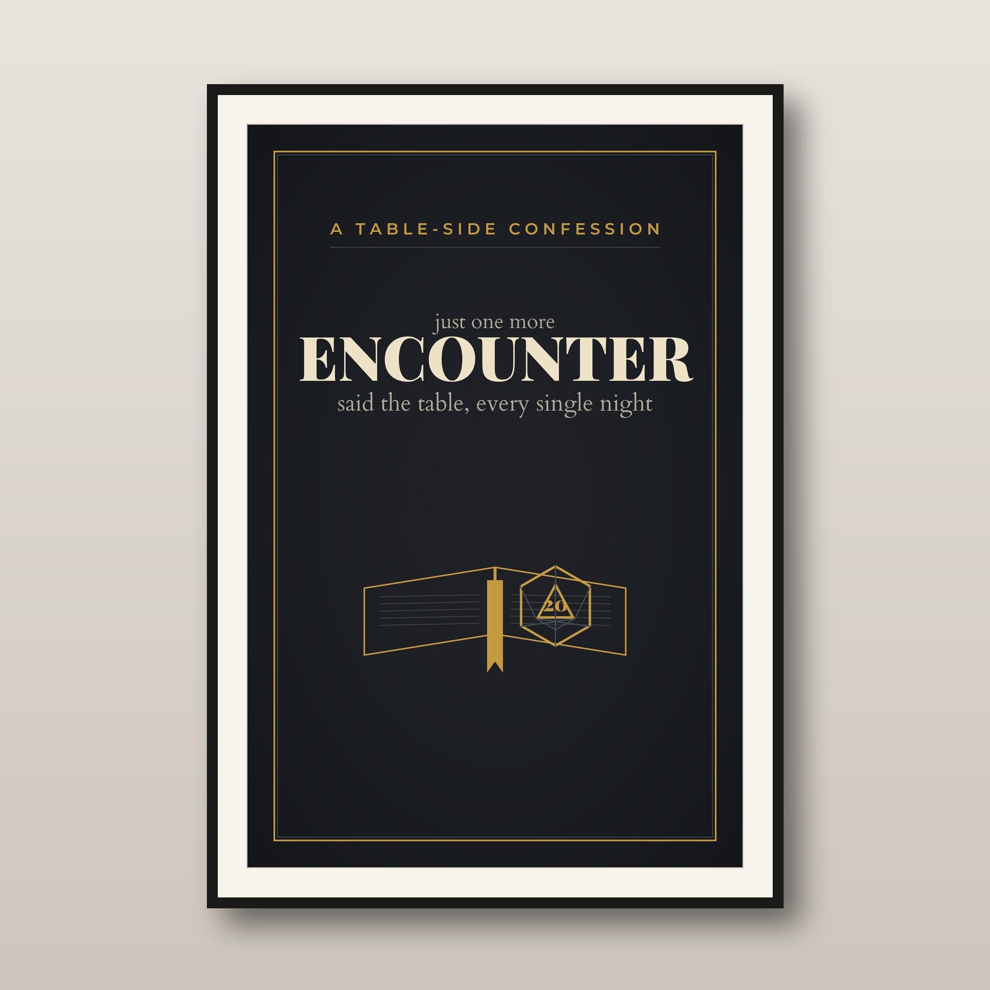 Just One More Encounter Print - Dark Academia DnD Wall Art - Bookish Dungeons and Dragons Gift - Dice Quote Poster - Instant Download — Dark Academia DnD Wall Art - Bookish Dungeons and Dragons Gift - Dice Quote Post